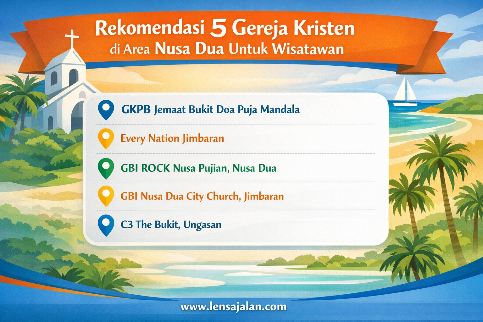 Rekomendasi 5 gereja Kristen di Nusa Dua Bali untuk wisatawan termasuk GKPB Puja Mandala, Every Nation Jimbaran, dan C3 The Bukit Ungasan