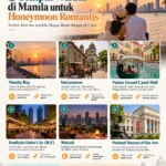 Infografis 6 tempat wisata di Manila untuk honeymoon romantis, mulai dari Manila Bay, Intramuros, Venice Grand Canal Mall, BGC, Makati, hingga National Museum of Fine Arts.
